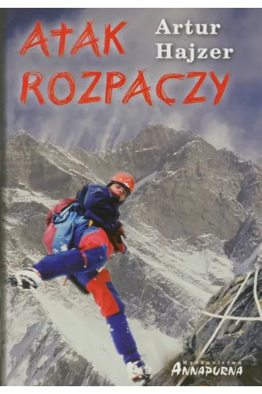 Atak rozpaczy - Artur Hajzer