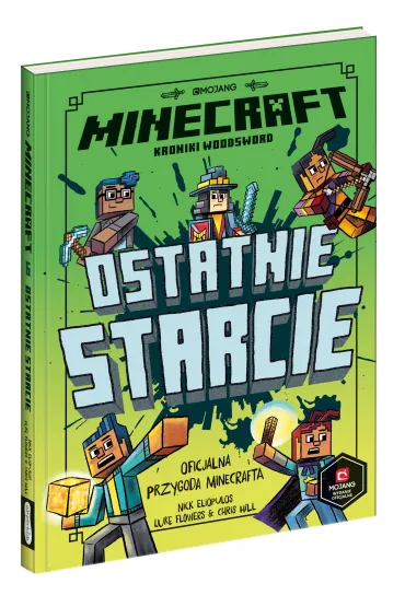 Minecraft. Ostatnie starcie - Nick  Eliopulos