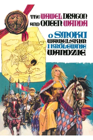 O Smoku Wawelskim i kr�lewnie Wandzie - Barbara Seidler, Grzegorz Rosi�ski