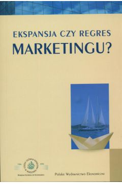 Ekspansja czy regres marketingu?