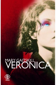 Veronica - Gaitskill Mary - Mary Gaitskill