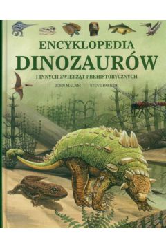 Encyklopedia dinozaur�w - Malam John Parker Steve - Malam John Parker Steve