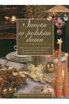 �wi�ta w polskim domu - �agoda Joanna,�agoda Maja - Anna Gotowiec, Joanna �agoda, Maja �agoda