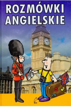 Rozm�wki angielskie - Otwinowska - Kasztelanic Agnieszka - Agnieszka Otwinowska-Kasztelanic