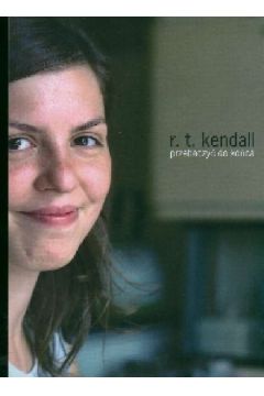 Przebaczy� do ko�ca - Kandall R.T. - R. T. Kandall