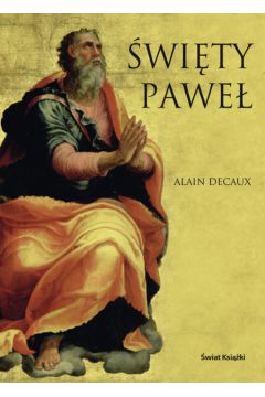�wi�ty Pawe� - Decaux Alain - Decaux Alain