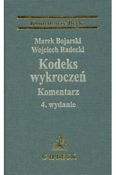 Kodeks wykrocze� - Bojarski Marek, Radecki Wojciech - Marek Bojarski, Wojciech Radecki
