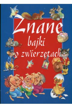 Znane bajki o zwierz�tach -