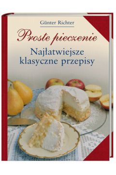 Proste pieczenie - Richter Guenter - Richter Guenter