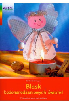 Blask bo�onarodzeniowych �wiate� - Martha Steinmeyer