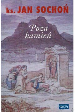 Poza kamie� - Socho� Jan - Jan Socho�