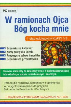 W ramionach ojca B�g kocha mnie (P�yta CD) -