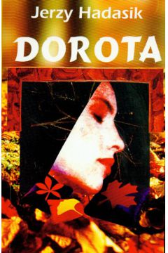 Dorota - Hadasik Jerzy - Jerzy Hadasik