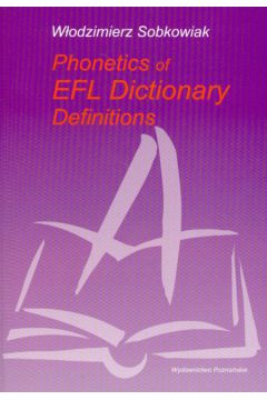 Phonetics of efl dictionary - Sobkowiak W�odzimierz - W�odzimierz Sobkowiak