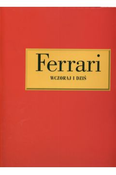 Ferrari wczoraj i dzi� - Brian Laban