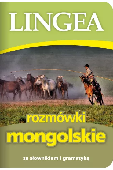 Rozm�wki mongolskie ze s�ownikiem i gramatyk�