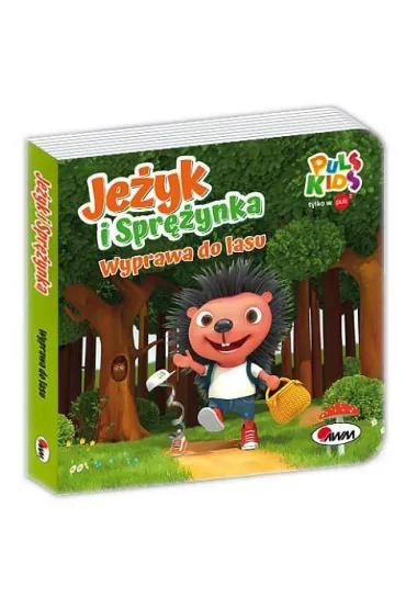 Wyprawa do lasu. Je�yk i Spr�ynka - Katarzyna  Vanevska