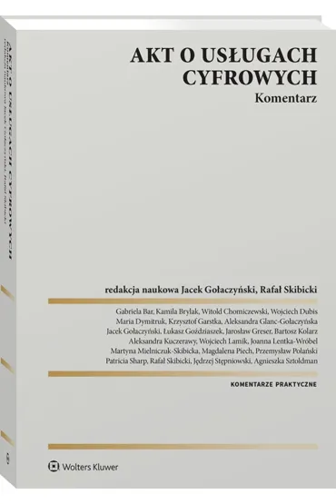 Akt o us�ugach cyfrowych. Komentarz. Wydanie 2024