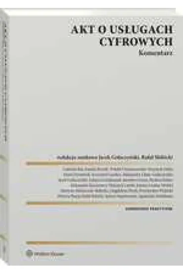 Akt o us�ugach cyfrowych. Komentarz. Wydanie 2024