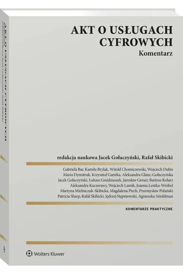Akt o us�ugach cyfrowych. Komentarz. Wydanie 2024