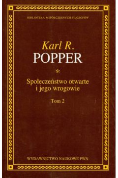 Spo�ecze�stwo otwarte i jego wrogowie - Popper Karl - Karl Popper