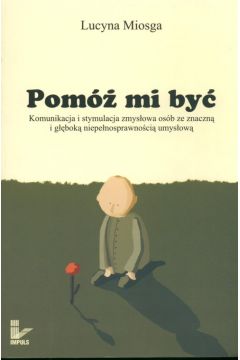 Pom� mi by� - Miosga Lucyna - Lucyna Miosga