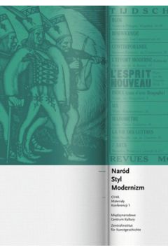 Nar�d, styl, modernizm -