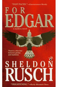 For Edgar - Rusch Sheldon - Sheldon Rusch