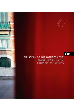 CO2 Bruksela do niesko�czono�ci