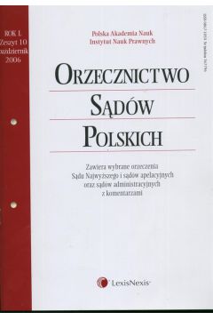 Orzecznictwo S�d�w Polskich 2006 -