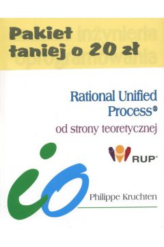 Rational Unified Process od strony teoretycznej / Rational Unified Process od strony praktycznej - Kroll Per, Kruchten Philippe - Kroll Per, Kruchten Philippe