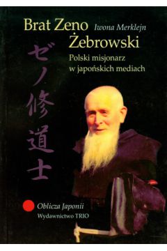 Brat Zeno �ebrowski - Merklejn Iwona - Iwona Merklejn