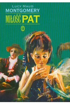 Mi�o�� Pat - Montgomery Lucy Maud