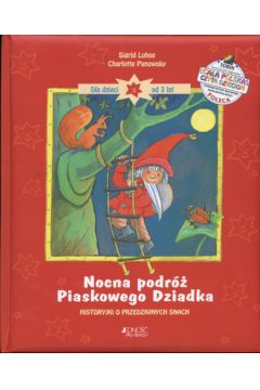 Nocna podr� Piaskowego Dziadka - Lohse Sigrid - Lohse Sigrid