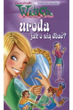 Witch Uroda jak o ni� dba�