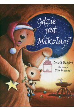 Gdzie jest Miko�aj? - Bedford David - David Bedford