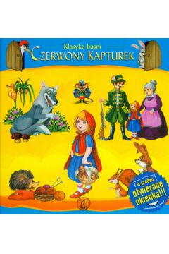Czerwony kapturek Klasyka ba�ni Okienka - Fr�czek Agnieszka