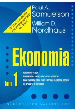 Ekonomia t.1 - William D. Nordhaus, Samuelson Paul A I Nordhaus William D, Paul A Samuelson