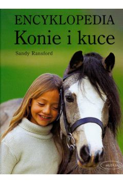 Encyklopedia Konie i Kuce - Ransford Sandy - Sandy Ransford