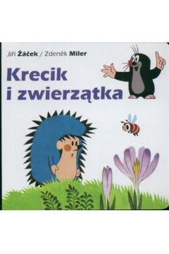 Krecik i zwierz�tka - Zacek Jiri, Miler Zdenek - Miler Zdenek, Zacek Jiri