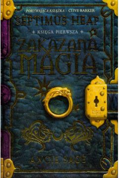 Septimus Heap Zakazana magia Ksi�ga I - Sage Angie - Sage Angie