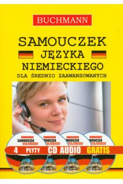Samouczek j�zyka niemieckiego dla �rednio zaawansowanych z p�yt� CD - Smaza Monika - Monika Smaza