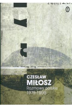 Rozmowy polskie 1979-1998 - Mi�osz Czes�aw