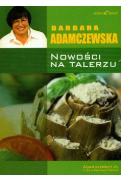 Nowo�ci na talerzu - Adamczewska Barbara - Barbara Adamczewska