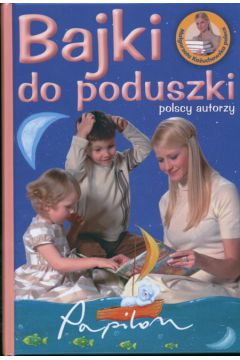 Bajki do poduszki - Anna Onichimowska, Renata Opala