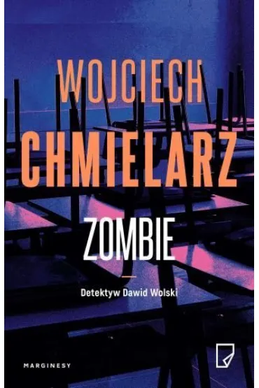 Zombie. Detektyw Dawid Wolski. Tom 2 - Wojciech Chmielarz