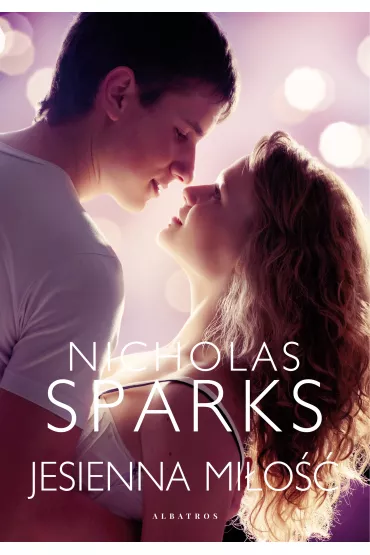 Jesienna mi�o�� - Nicholas Sparks