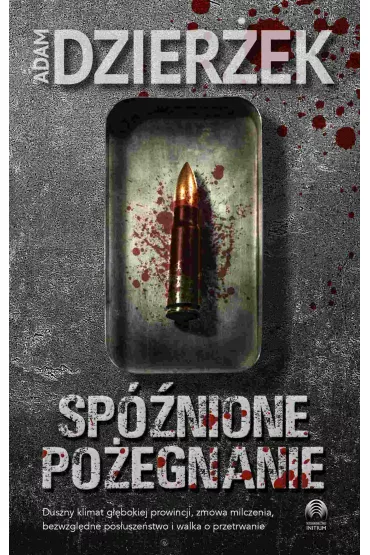 eBook Spnione poegnanie mobi epub - Adam Dzierek