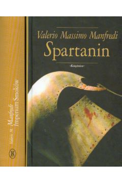 PAK Imperium smok�w/Spartanin - Manfredi Valerio Massimo - Manfredi Valerio Massimo