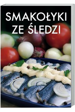 Smako�yki ze �ledzi - zbiorowa